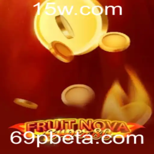 FruitNovaSuper80: Um Mergulho no Mundo do Entretenimento de Cassino com 69Pbet