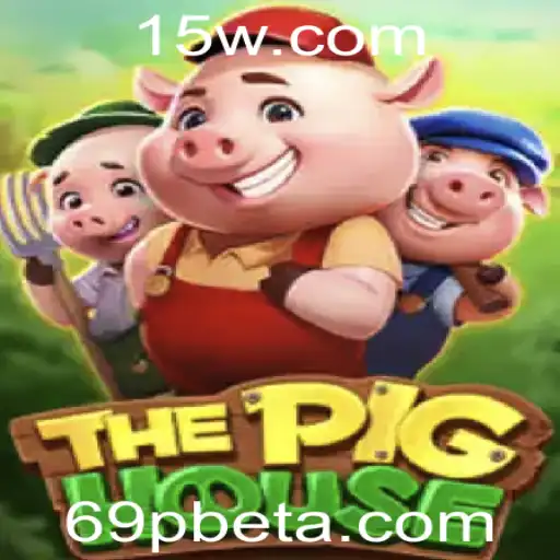 ThePigHouse: Um Mergulho no Universo Emocionante do Novo Jogo com 69Pbet