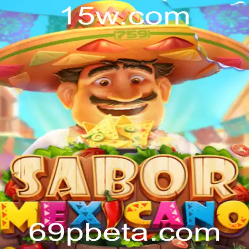 Descubra o Empolgante Jogo SaborMexicano com 69Pbet